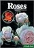 Roses (A Firefly Guide)