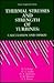 Thermal Stresses And Strength Of Turbines: Calculation and Design