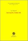 Managing Mercury (Acta Universitatis Upsaliensis. Studia Oeconomiae Negotiorum, 49) Managing Mercury (Acta Universitatis Upsaliensis. Studia Oeconomiae Negotiorum, 49)