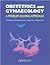 Obstetrics and Gynaecology: A Problem-Solving Approach