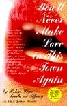 You'll Never Make...