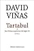 Tartabul: Los últimos argentinos del siglo XX
