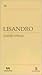 Lisandro (Publicaciones del Complejo Teatral de Buenos Aires) (Spanish Edition)