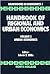 Handbook of Regional and Urban Economics: Urban Economics (Volume 2) (Handbook of Regional & Urban Economics, Volume 2)