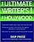 The Ultimate Writer's Guide to Hollywood by Skip Press