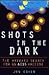 Shots in the Dark: The Wayw...