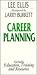 Career Planning: Includes Education Training, and Resources (Larry Burkett Booklets Series)