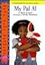 My Pal Al (Real Kids Readers)