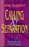 Calling and Separation by Bob Yandian
