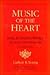 Music of the Heart: John and Charles Wesley on Music and Musicians: An Anthology