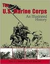 The U.S. Marine Corps: An Illustrated History