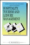 Hospitality, Tourism and Leisure Management: Issues in Strategy and Culture (Paperback)