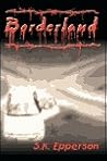 Borderland