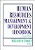 Human Resources Management & Development Handbook