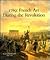 1789: French Art During the Revolution