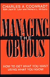 Managing the Obvious (Paperback)