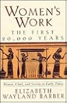 Women's Work: The...