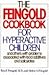 The Feingold Cookbook for H...