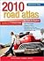 American Map 2010 Road Atlas: United States - Canada - Mexico (UNITED STATES ROAD ATLAS INCLUDING CANADA AND MEXICO)