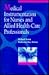 Medical Instrumentation for Nurses and Allied Health-Care Professionals