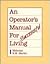 An Operator's Manual for Successful Living