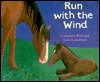 Run With the Wind (Hardcover)