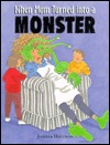 When Mom Turned into a Monster (Library Binding)