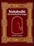 Mahâbodhi, Or, The Great Bu...