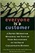 Everyone Is a Customer: A Proven Method for Measuring the Value of Every Relationship in the Era of Collaborative Business