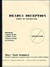 Deadly Deception: Story of Aspartame : Shocking Expose of the World's Most Controversial Sweetener