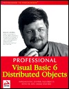 Professional Visual Basic 6 Distributed Objects (Paperback)