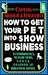 How to Get Your Pet into Show Business