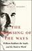 The Crossing of the Ways: William Faulkner, the South, and the Modern World