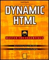Dynamic Html: Master All the Essentials (Paperback)