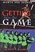 Getting into the Game by Judith E. Greenberg Getting into the Game by Judith E. Greenberg