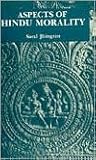 Aspects of Hindu Morality Aspects of Hindu Morality