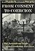 From Consent to Coercion: The Assault on Trade Union Freedoms, third edition