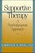 Supportive Therapy: A Psychodynamic Approach