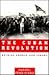 The Cuban Revolution: Origins, Course, and Legacy