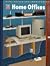 Home Offices (HOME REPAIR AND IMPROVEMENT (UPDATED SERIES))