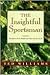 The Insightful Sportsman: Thoughts on Fish, Wildlife and What Ails the Earth