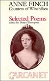 Selected Poems by Countess of Winchilsea Anne...