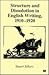 Structure and Dissolution in English Writing, 1910–1920 by Stuart Sillars