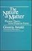 The Nature of Matter: Physical Theory from Thales to Fermi