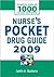 Nurse's Pocket Drug Guide 2009