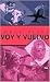 Voy Y Vuelvo by Jorge Biggs