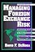 Managing Foreign Exchange R...