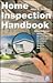 Home Inspection Handbook