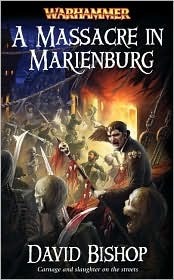 Portada de A Massacre in Marienburg, de David Bishop