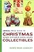 The Official Price Guide to Christmas and Other Holiday Collectibles